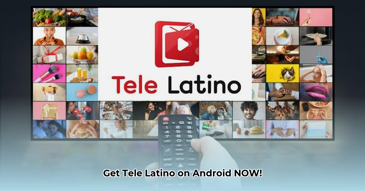 tele-latino-android